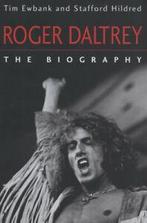 Roger Daltrey: the biography by Stafford Hildred (Hardback), Gelezen, Tim Ewbank, Stafford Hildred, Verzenden