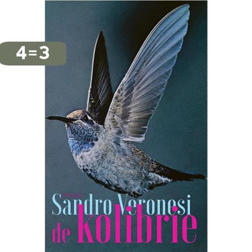 De kolibrie 9789044649055 Sandro Veronesi, Boeken, Romans, Gelezen, Verzenden