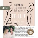 Te lijf 9789026341014 Isa Hoes, Verzenden, Zo goed als nieuw, Isa Hoes