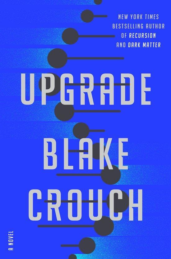 Upgrade 9780593500941 Blake Crouch, Livres, Langue | Anglais, Envoi