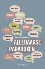 Alledaagse paradoxen 9789492538376, Livres, Philosophie, Verzenden, Max van den Broek