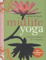 Midlife yoga 9789069639154, Gelezen, Mieke de Bock, Nelleke Dubelaar, Verzenden