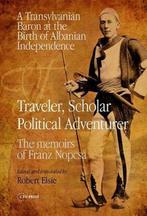 Traveler, Scholar, Political Adventurer 9786155225802, Ferencz Nopcsa, Verzenden