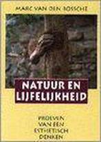 Natuur En Lijfelijkheid 9789062244041 M. van den Bossche, Boeken, Verzenden, Zo goed als nieuw, M. van den Bossche