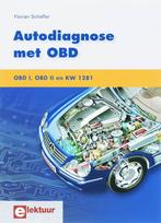 Autodiagnose met OBD 9789053810309 F. Schäffer, Livres, Technique, Verzenden, F. Schäffer