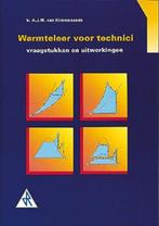 Warmteleer voor technici / Vraagstukken en uitwerkingen, Boeken, Verzenden, Gelezen, A.J.M. van Kimmenaede