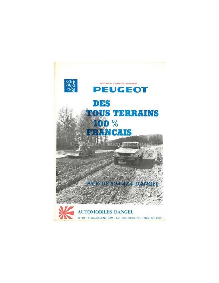 1982 PEUGEOT 504 DANGEL PICK UP BROCHURE FRANS, Boeken, Auto's | Folders en Tijdschriften