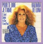 Dalida – Pour Te Dire Je Taime = I Just Called To Say I Lov, Ophalen of Verzenden