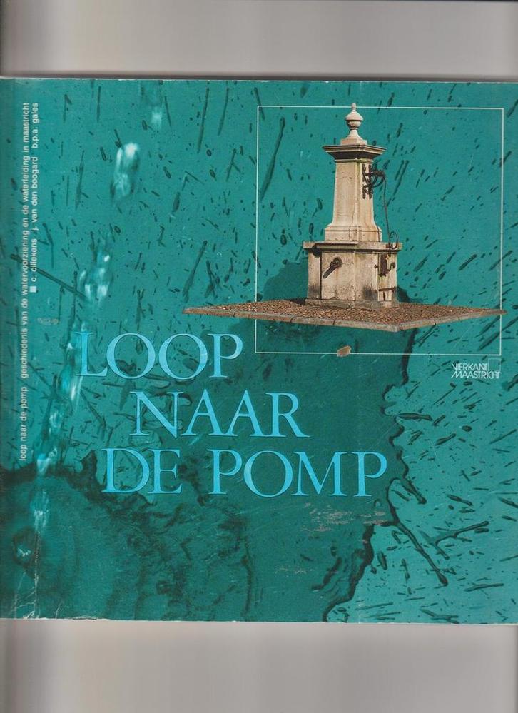 Loop naar de pomp 9789070356422 Cillekens, Boeken, Overige Boeken, Gelezen, Verzenden