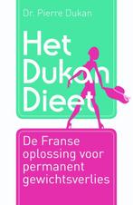 Het Dukan dieet 9789045207445 Pierre Dukan, Boeken, Verzenden, Gelezen, Pierre Dukan