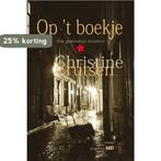 Op t boekje 9789493048249 Christine Crutsen, Verzenden, Gelezen, Christine Crutsen