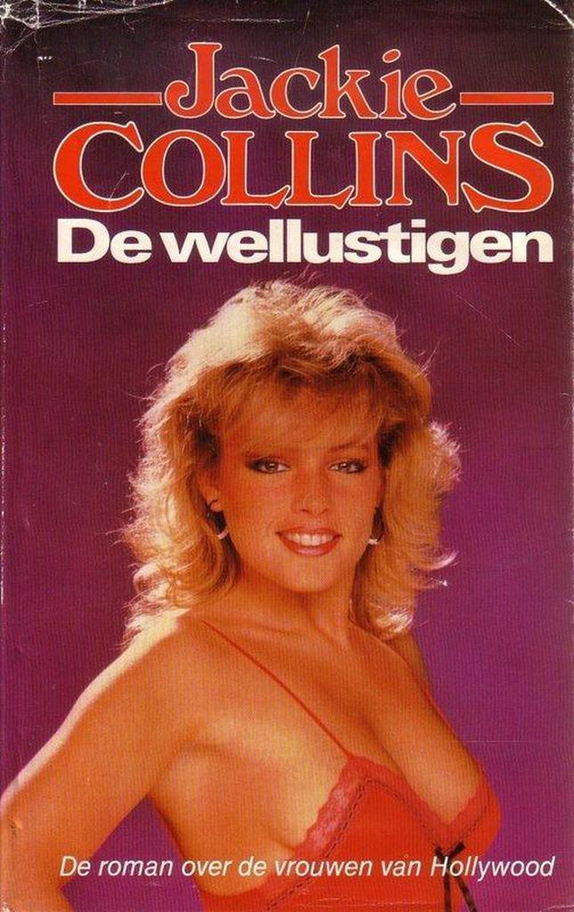 Wellustigen 9789010053107 Jackie Collins, Boeken, Streekboeken en Streekromans, Gelezen, Verzenden