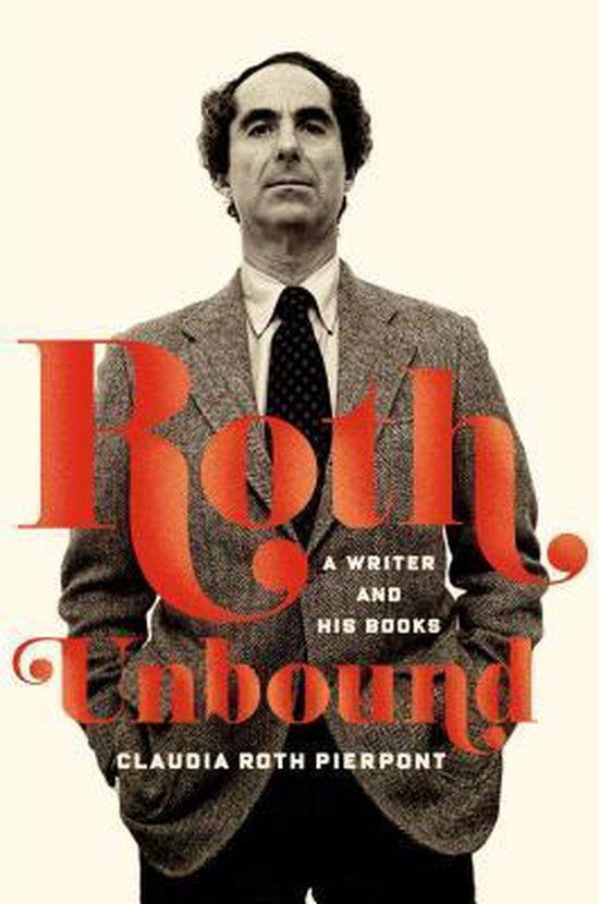 Roth Unbound 9780374280512 Claudia Roth Pierpont, Livres, Langue | Anglais, Envoi