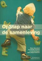 OpStap naar de samenleving / CCI publicatie / 2, Boeken, Verzenden, Zo goed als nieuw