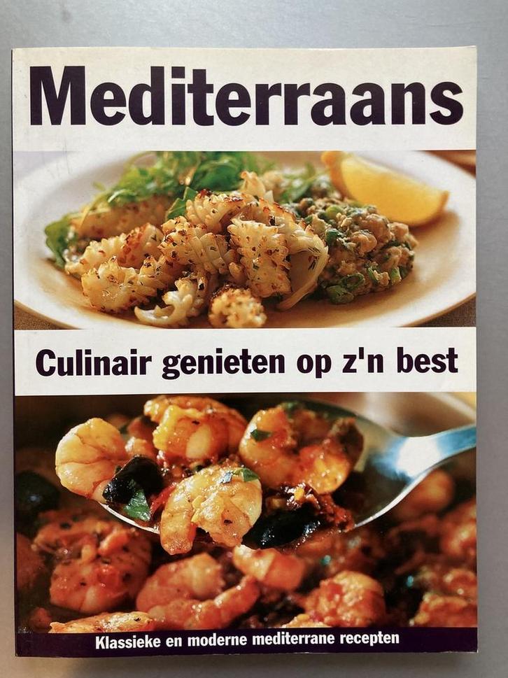 Mediterraans Culinair Genieten Op Zn Best 9789039617144, Boeken, Overige Boeken, Gelezen, Verzenden