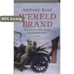 Wereldbrand 9789050188975 Anthony Read, Boeken, Verzenden, Gelezen, Anthony Read