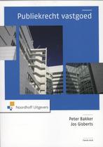 Publiekrecht vastgoed 9789001816773 J.J.M. Gisberts, Boeken, Verzenden, Zo goed als nieuw, J.J.M. Gisberts