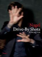 Drive-By Shots 9783955750381, Boeken, Gelezen, Nagel, Verzenden
