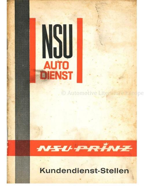 1964 NSU-PRINZ DEALER- EN SERVICE NETWERK HANDLEIDING, Autos : Divers, Modes d'emploi & Notices d'utilisation, Enlèvement ou Envoi