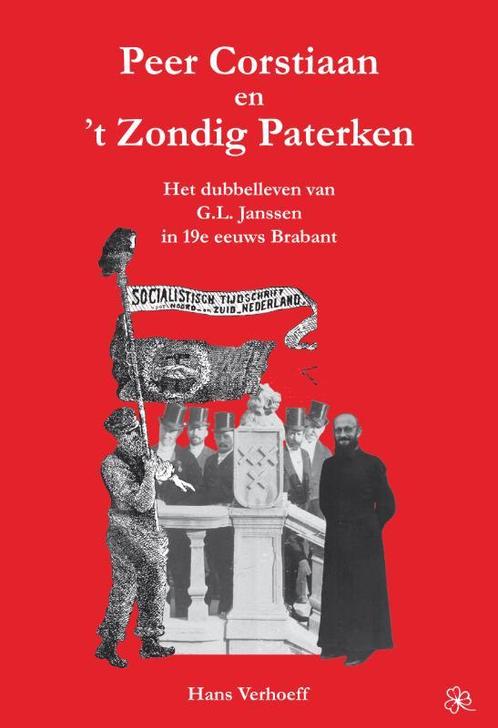 Peer Corstiaan En T Zondig Paterken 9789078071273, Livres, Romans, Envoi