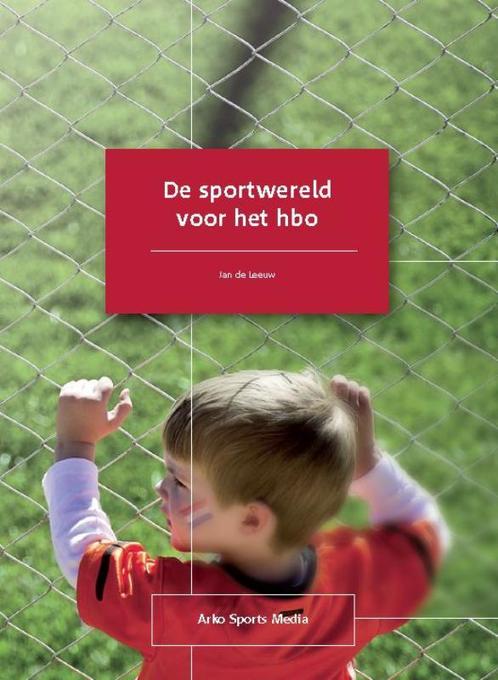 De sportwereld voor het hbo 9789054721666, Boeken, Sportboeken, Gelezen, Verzenden