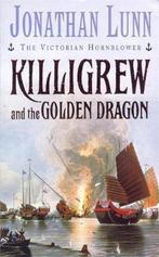 Killigrew and the Golden Dragon-Jonathan Lunn, 9780747263814, Jonathan Lunn, Verzenden