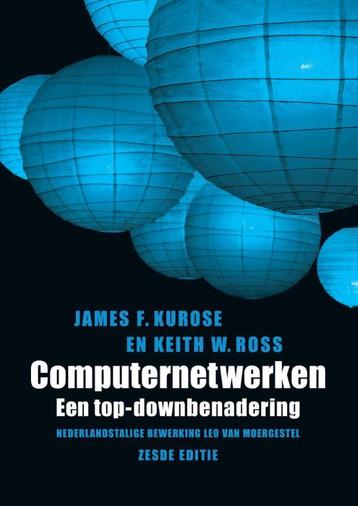 Computernetwerken / Always learning 9789043026970, Verzenden, James F. Kurose