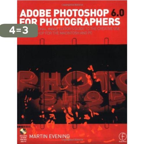 Adobe Photoshop 6.0 For Photographers 9780240516332, Boeken, Taal | Engels, Gelezen, Verzenden
