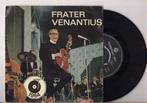 Wim Sonneveld – Frater Venantius (1-7-Vinyl-Single), Ophalen of Verzenden