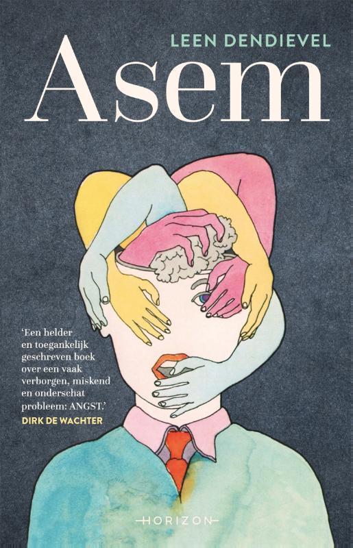 Asem 9789492958174 Leen Dendievel, Boeken, Psychologie, Gelezen, Verzenden