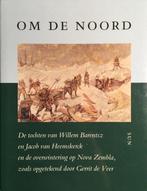 Om de Noord 9789061684633, Livres, Science, Gerrit de Veer, Verzenden