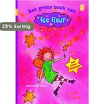 Het grote boek van Fee Fleur / Fee Fleur 9789020681000, Verzenden, Gelezen, Marianne Witte