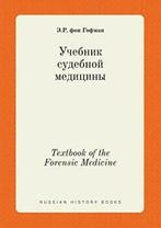 Textbook of the Forensic Medicine. Gofman, fon   .=, E R Fon Gofman, Verzenden
