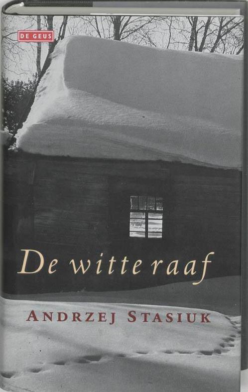 De witte raaf 9789052267210 A. Stasiuk, Boeken, Romans, Gelezen, Verzenden