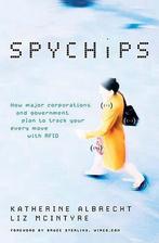 Spy Chips 9781595550200, Livres, Katherine Albrecht, Liz Mcintyre, Verzenden