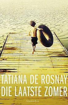 Die laatste zomer / druk 1  Tatiana de Rosnay  Book, Boeken, Overige Boeken, Gelezen, Verzenden