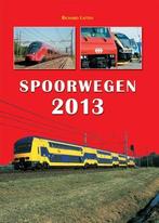 Spoorwegen 2013, Nieuw, Nederlands, Verzenden