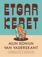 Mijn konijn van vaderskant 9789057592294 Etgar Keret, Verzenden, Etgar Keret