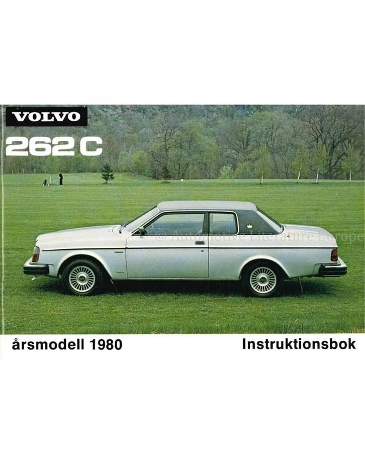 1980 VOLVO 262 C INSTRUCTIEBOEKJE ZWEEDS, Auto diversen, Handleidingen en Instructieboekjes