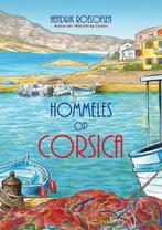 Hommeles Op Corsica 9782839924283 Hendrik Roelofsen, Verzenden, Gelezen, Hendrik Roelofsen