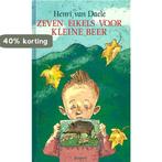 Zeven eikels voor kleine beer 9789020925265 H. van Daele, Verzenden, Gelezen, H. van Daele