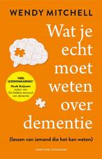 Wat je echt moet weten over dementie - Wendy Mitchell - 9789, Boeken, Verzenden, Nieuw