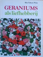 Geraniums als liefhebberij 9789003948205, Boeken, Gelezen, Scheen Prins, Verzenden