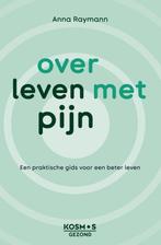 Over leven met pijn - Anna Raymann - 9789043931236 - Paperba, Boeken, Verzenden, Nieuw