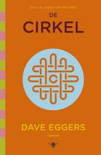 De cirkel 1 - De cirkel (9789403149219, Dave Eggers), Boeken, Verzenden, Nieuw