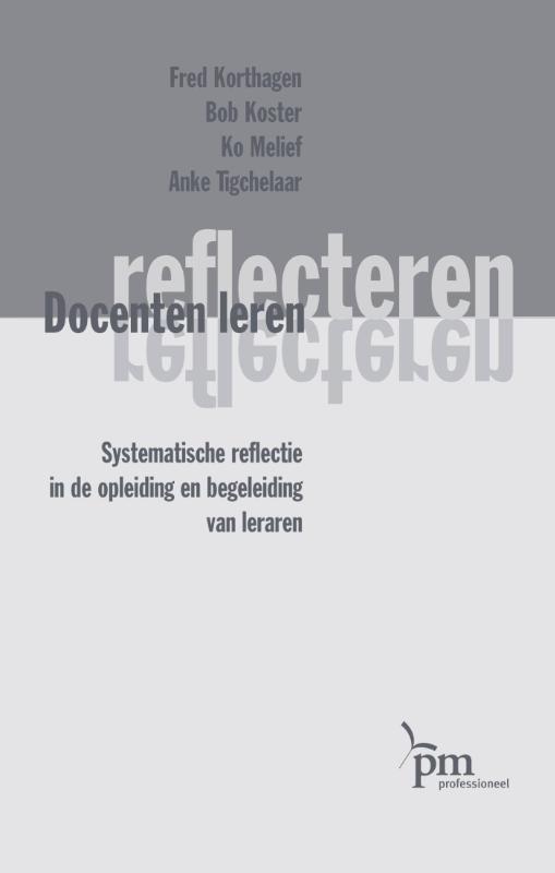 Docenten leren reflecteren / PM-reeks 9789024416073, Boeken, Studieboeken en Cursussen, Gelezen, Verzenden