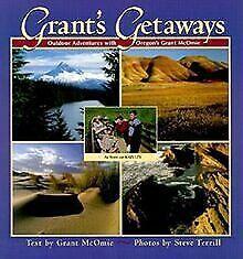 Grants Getaways: Outdoor Adventures with Oregons  G..., Boeken, Overige Boeken, Gelezen, Verzenden