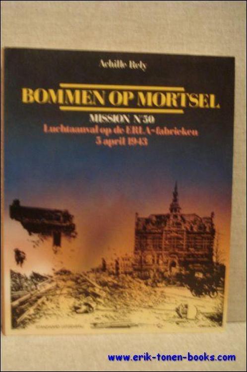 Bommen op mortsel 9789002181153 Rely, Boeken, Oorlog en Militair, Gelezen, Verzenden