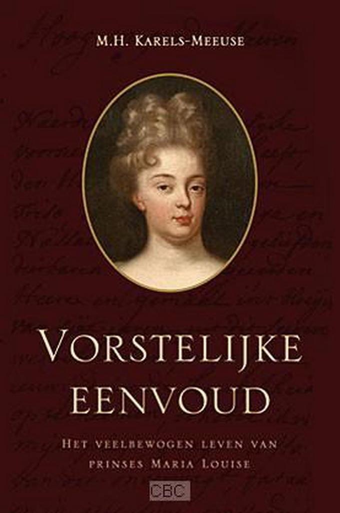 Vorstelijke eenvoud 9789033127557 M.H. Karels-Meeuse, Boeken, Overige Boeken, Zo goed als nieuw, Verzenden