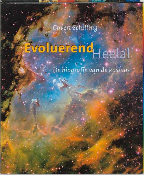 Evoluerend heelal 9789077363034 G. Schilling, Boeken, Wetenschap, Zo goed als nieuw, Verzenden